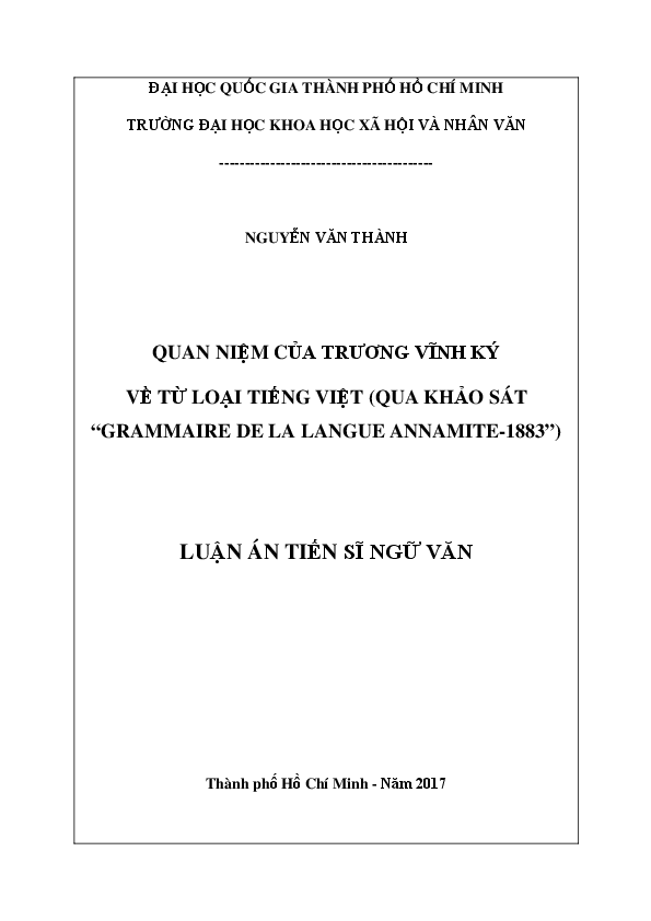 Quan niệm của Trương Vĩnh Ký về từ loại tiếng Việt (qua khảo sát Grammaire de la langue annamite - 1883) luận án Tiễn sĩ 62.22.01.01