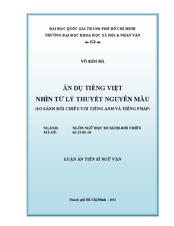 Ẩn dụ tiếng Việt nhìn từ lý thuyết nguyên mẫu (so sánh đối chiếu với tiếng Anh và tiếng Pháp) luận án Tiến sĩ 62.22.01.11