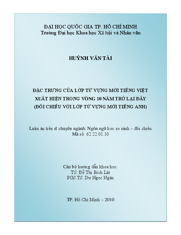 Đặc trưng các lớp từ vựng mới tiếng Việt xuất hiện trong vòng 10 năm trở lại đây (đối chiếu với lớp từ vựng mới tiếng Anh) luận án Tiến sĩ 62.22.01.10