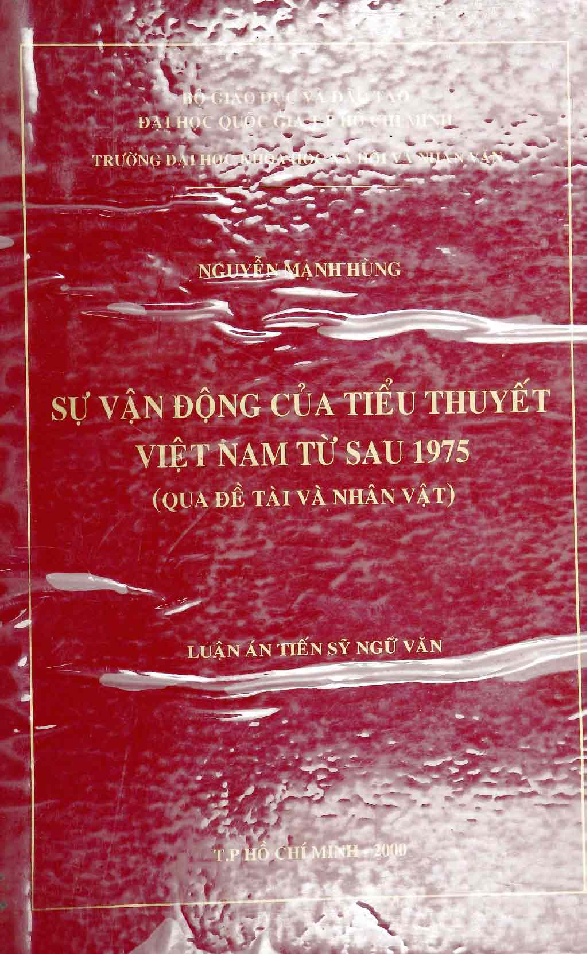 Sự vận động của tiểu thuyết Việt Nam từ sau 1975 Luận án Tiến sĩ 5.04.01