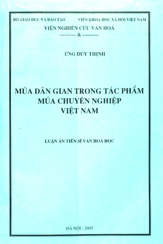 Múa dân gian trong tác phẩm múa chuyên nghiệp Việt Nam luận án Tiến sĩ 62.31.70.05