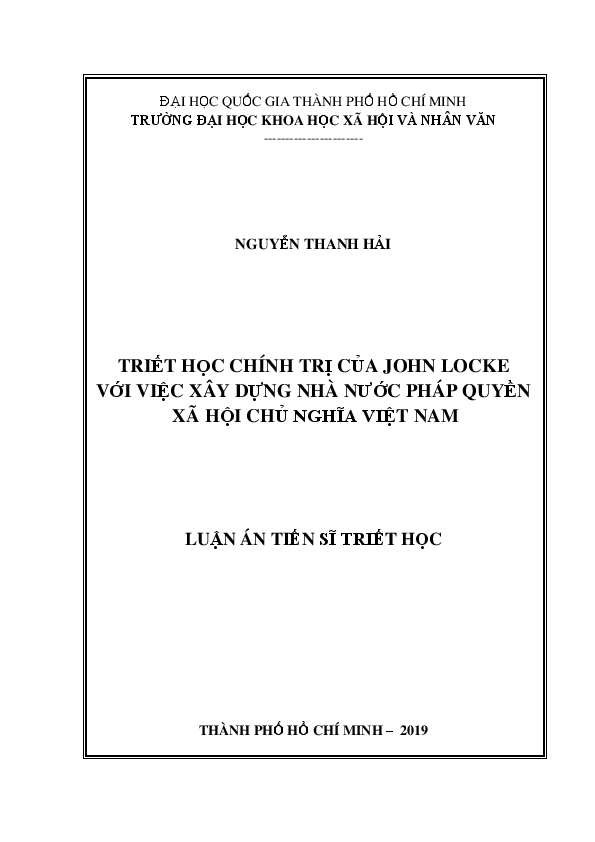 Triết học chính trị của Jonh Locke với việc xây dựng nhà nước pháp quyền xã hội chủ nghĩa Việt Nam luận án Tiến sĩ 62.22.80.01