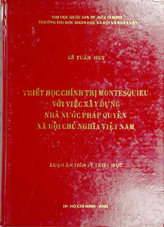 Triết học chính trị Montesquieu với việc xây dựng nhà nước pháp quyền xã hội chủ nghĩa Việt Nam luận án Tiến sĩ 5.01.02