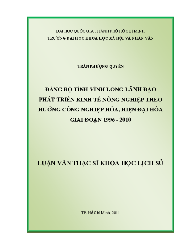 Đảng bộ tỉnh Vĩnh Long lãnh đạo phát triển kinh tế nông nghiệp theo hướng công nghiệp hóa, hiện đại hóa 1996-2010 luận văn thạc sĩ 60.22.56