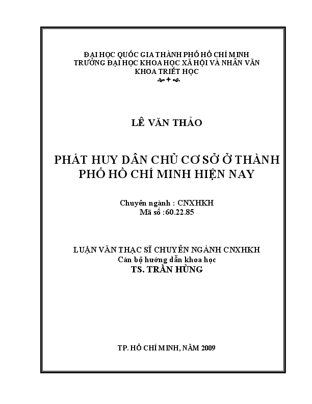 Phát huy dân chủ cơ sở ở thành phố Hồ Chí Minh hiện nay luận văn Thạc sĩ 60.22.85