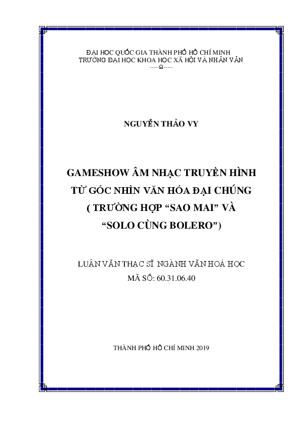 Gameshow âm nhạc truyền hình từ góc nhìn văn hóa đại chúng (Trường hợp Sao mai và Solo cùng Bolero) luận văn Thạc sĩ 60.31.06.40
