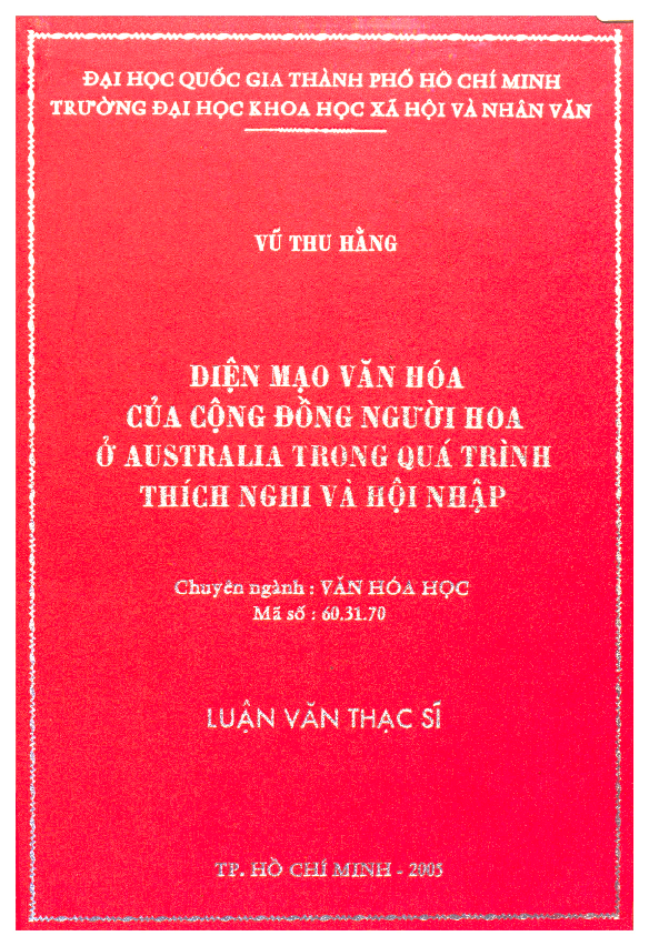 Diện mạo văn hóa của cộng đồng người Hoa ở Australia trong quá trình thích nghi và hội nhập Luận văn Thạc sĩ 60.31.70