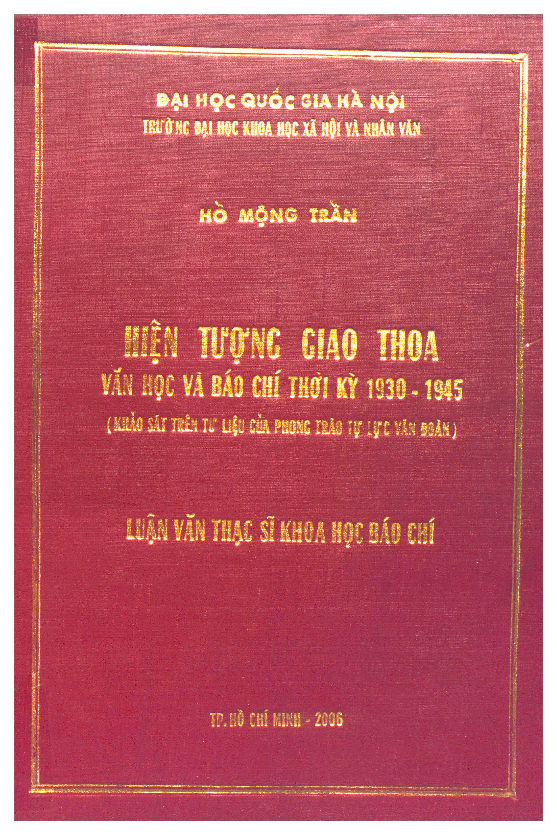 Hiện tượng giao thoa văn học và báo chí thời kỳ 1930 - 1945 khảo sát trên tư liệu của phong trào Tự Lực Văn Đoàn luận văn Thạc sĩ 60.32.01