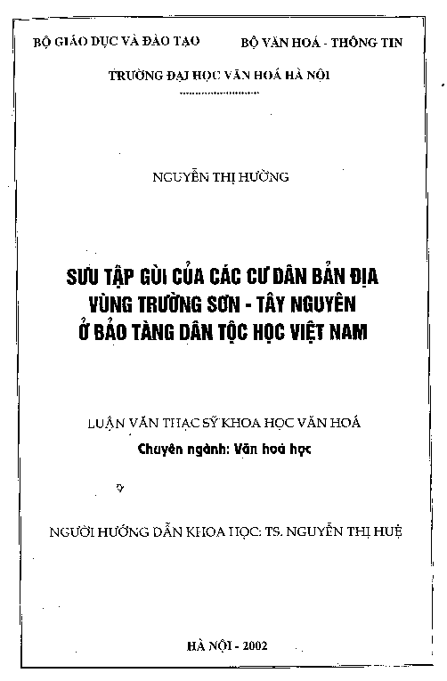 Sưu tập gùi của các cư dân bản địa vùng Trường Sơn - Tây Nguyên ở Bảo tàng dân tộc học Việt Nam luận văn Thạc sĩ