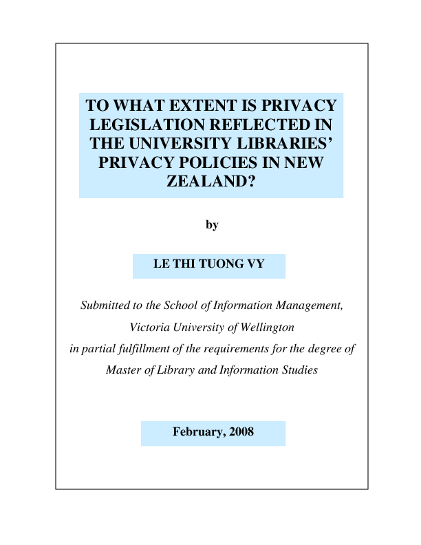 To what extent is privacy legislation reflected in the university libraries' privacy policies in New Zealand? luận văn Thạc sĩ