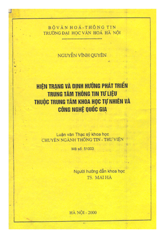 Hiện trạng và định hướng phát triển trung tâm thông tin tư liệu thuộc Trung tâm Khoa học Tự nhiên và Công nghệ Quốc gia luận văn Thạc sĩ 5.10.03