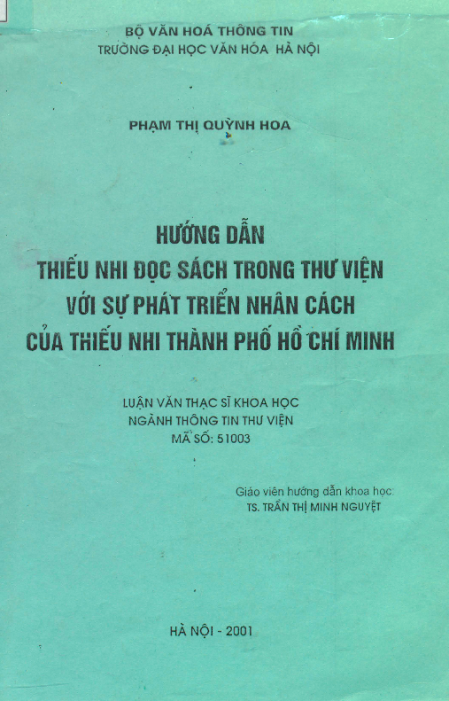 Hướng dẫn thiếu nhi đọc sách trong thư viện với sự phát triển nhân cách của thiếu nhi thành phố Hồ Chí Minh luận văn Thạc sĩ 5.10.03