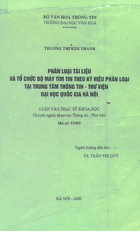 Phân loại tài liệu và tổ chức bộ máy tìm tin theo ký hiệu phân loại tại Trung tâm thông tin - thư viện đại học Quốc gia Hà Nội luận văn Thạc sĩ 5.10.03