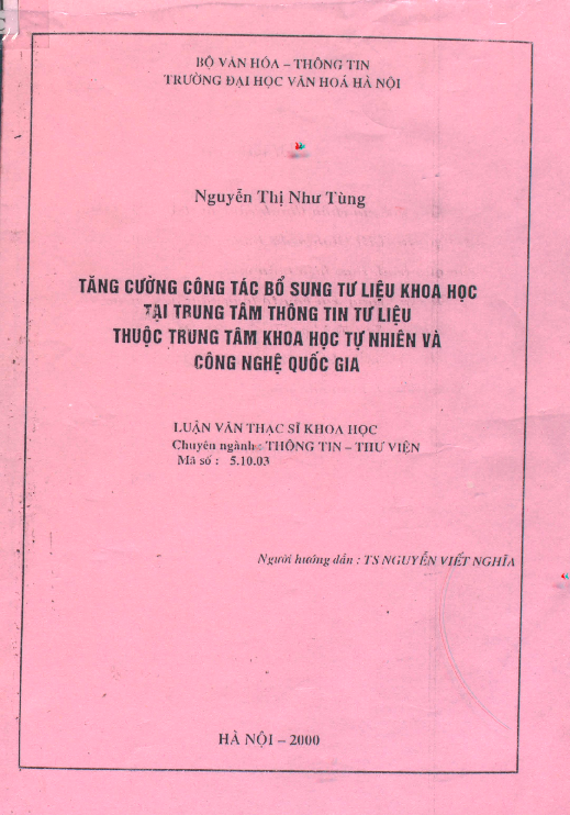 Tăng cường công tác bổ sung tư liệu khoa học tại Trung tâm Thông tin Tư liệu thuộc Trung tâm Khoa học Tự nhiên và Công nghệ Quốc gia luận văn Thạc sĩ 5.10.03