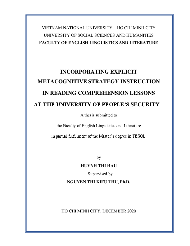 Incorporating explicit metacognitive strategy intruction in reading comprehension lessons at the university of people's security M.A. 60.14.10