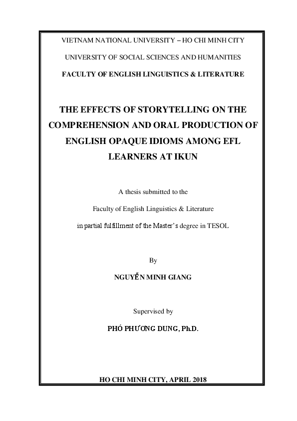 The effects of storytelling on the comprehension and oral production of English opaque idioms among EFL learners at ikun M.A.