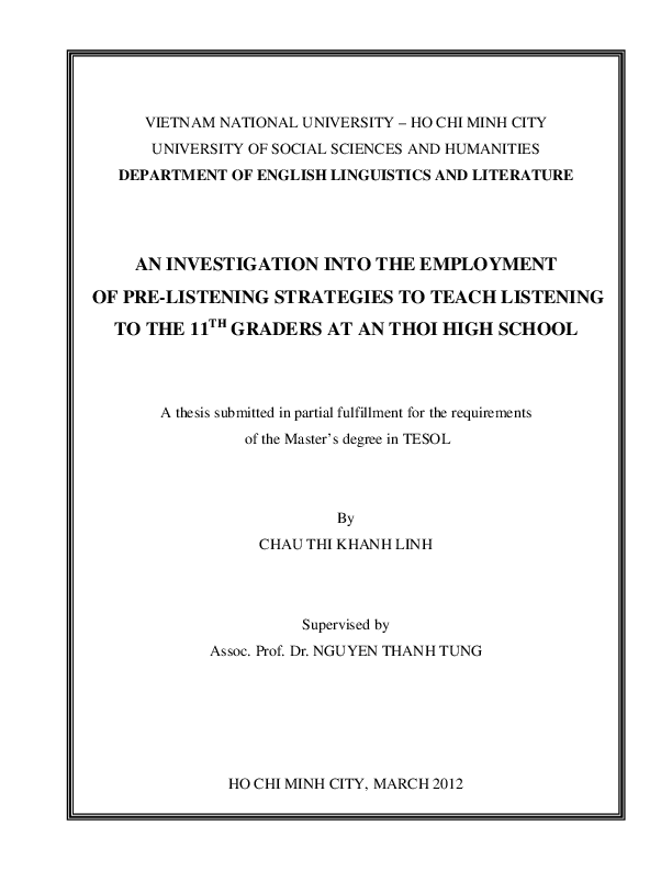An investigation into the employment of pre-listening strategies to teach listening to the 11th graders at An Thoi high school M.A. 60.14.10