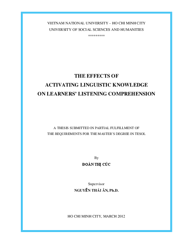 The effects of activating linguistic knowledge on learners listening comprehension M.A. 60.14.10