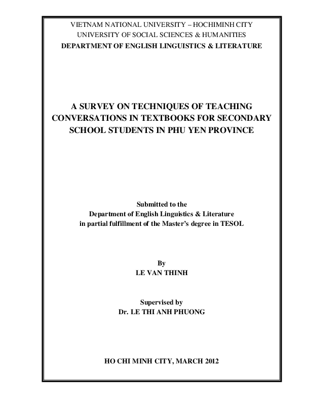 A survey on techniques of teaching conversations in textbooks for secondary school students in Phu Yen province M.A. 60.14.10