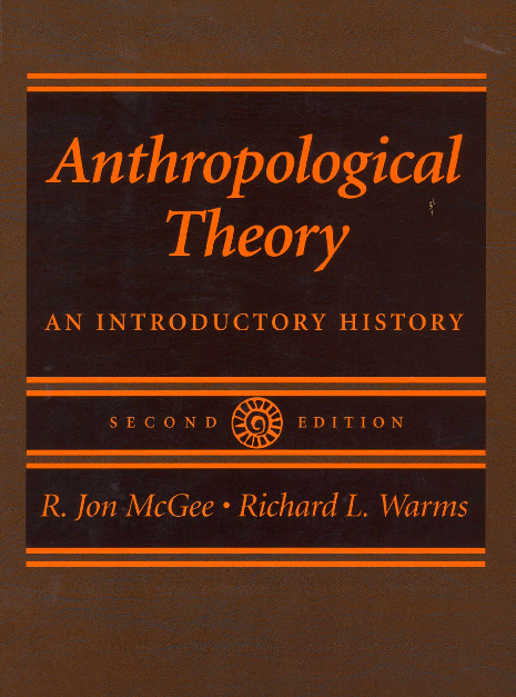 Anthropological theory an introductory history