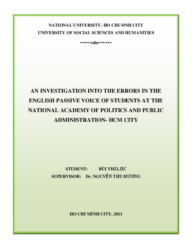 An investigation into the errors in the English passive voice of students at the national academy of politics and public administration - HCM city M.A. 60.14.10