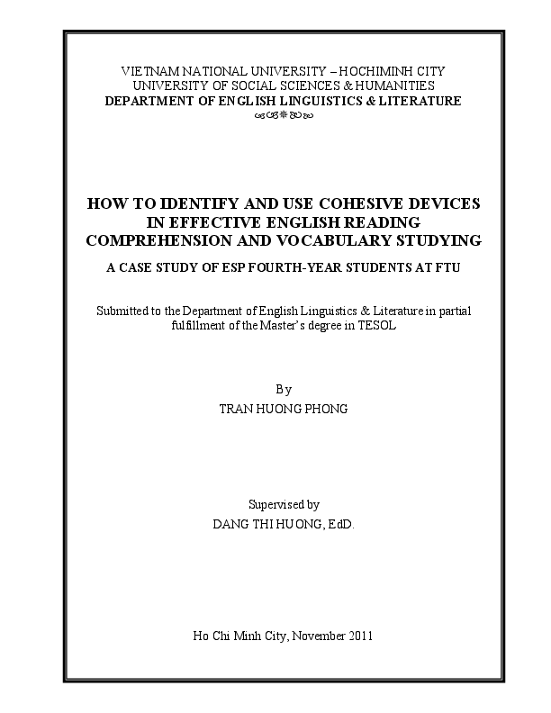 How to identify and use cohesive devices in effective English reading comprehension and vocabulary studying a case study of ESP fourth-year students at FTU M.A. 60.14.10