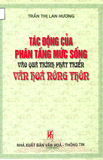 Tác động của phân tầng mức sống vào quá trình phát triển văn hoá nông thôn