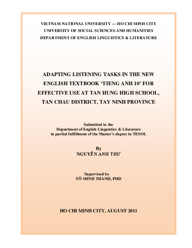 Adapting listening tasks in the new English texbook tieng anh 10 for effective use at Tan Hung high school, Tan Chau district, Tay Ninh province M.A.