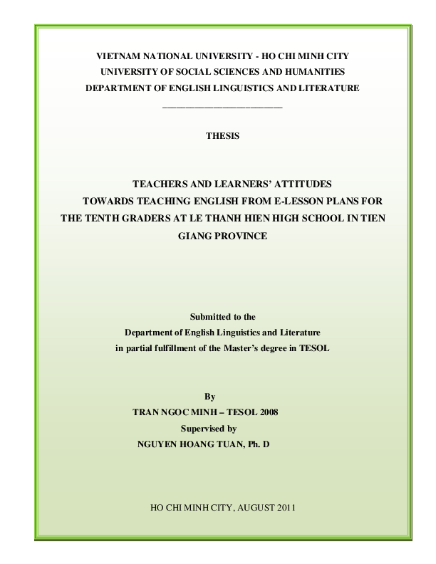 Teachers and learners' attitudes towards teaching English from E-Lesson plans for the tenth graders at Le Hien Thanh high school in Tien Giang province M.A. 60.14.10