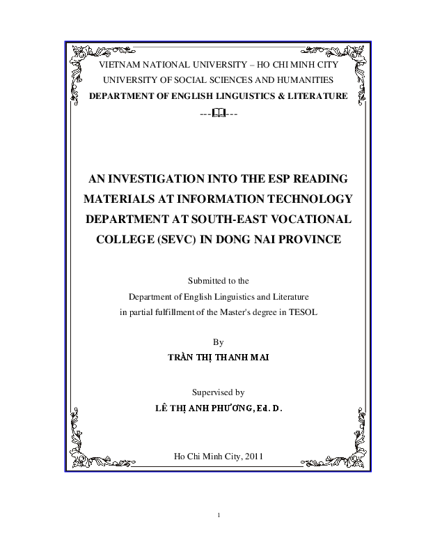 An investigation into the ESP reading materials at information technology department at south-east vocational college (SEVC) in Dong Nai province M.A. 60.14.10