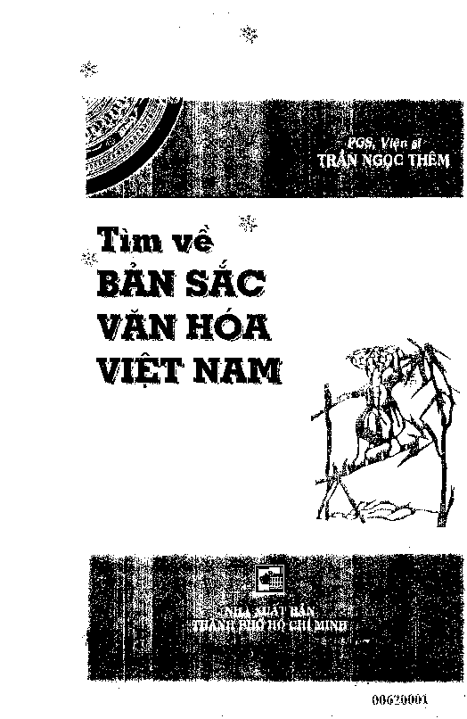 Tìm về bản sắc văn hóa Việt Nam cái nhìn hệ thống - loại hình