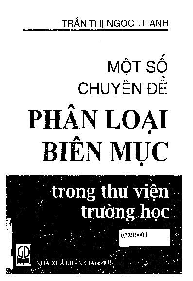Một số chuyên đề phân loại biên mục trong thư viện trường học