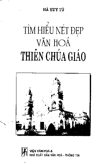 Tìm hiểu nét đẹp văn hóa thiên chúa giáo