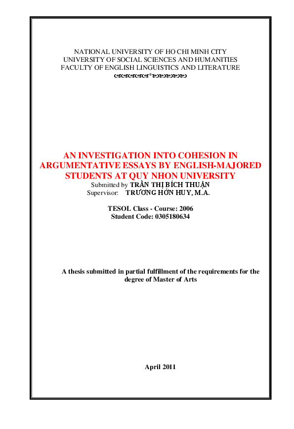 An investigation into cohesion in argumentative essays by English-majored students at Quy Nhơn university M.A. 60.14.10