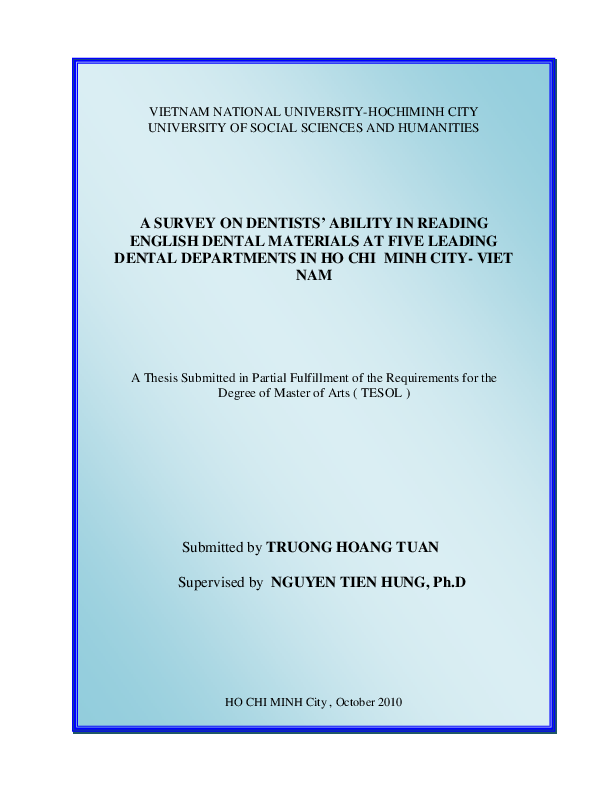 A survey on dentists' ability in reading English dental materials at five leading dental departments in Ho Chi Minh city - Viet Nam M.A. Thesis