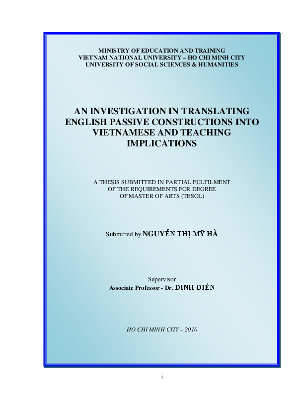 An investigation in translating english passive constructions into Vietnamese and teaching implications a thesis submitted in partial fulfillment of the requirements for the degree of master of arts (TESOL)