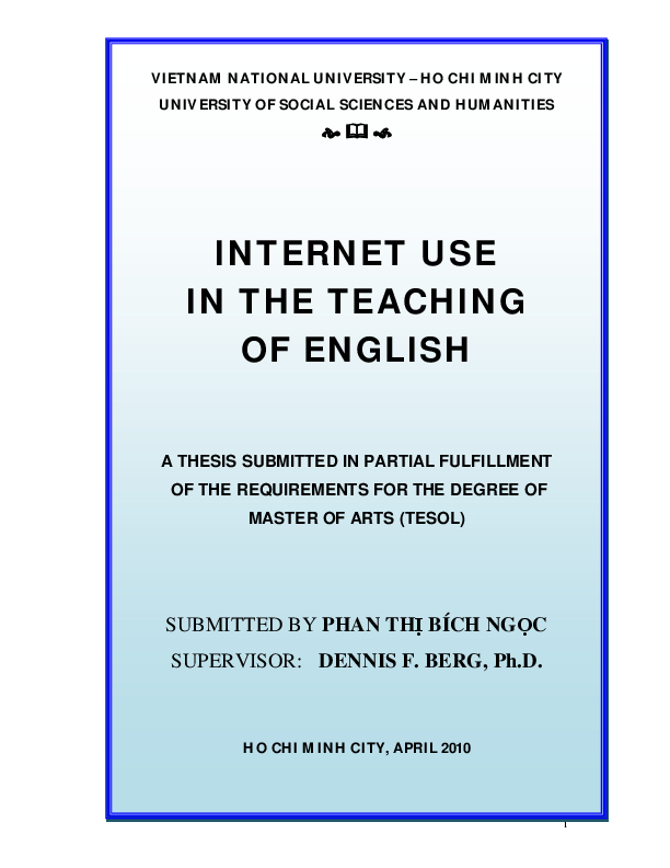 Internet use in the teaching of english a thesis submitted in partial fulfillment of the requirements for the degree of master of arts (TESOL)