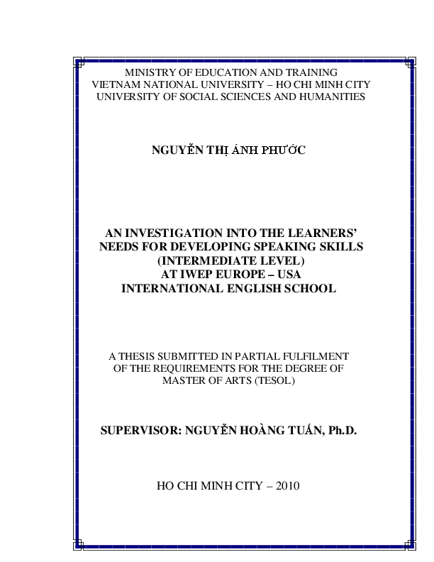 An investigation into the learners' needs for developing speaking skills (intermediate level) at IWEP Europe-USA international English school M.A. 60.14.10