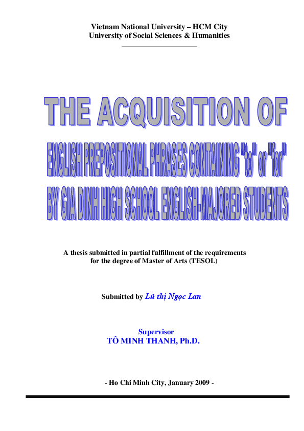 The acquisition of English prepositional phrases containing to or for by Gia Dinh high school English - Majored students M.A.60.14.10