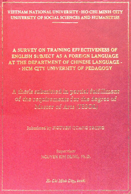A survey on training effectiveness of English subject as a foreign language at the department of Chinese language - HCM City University of pedagogy luận văn thạc sĩ