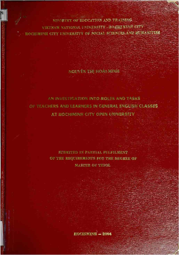 An investigation into roles and tasks of teachers and learners in general English classes at HoChiMinh city open university luận văn Thạc sĩ 5.07.02