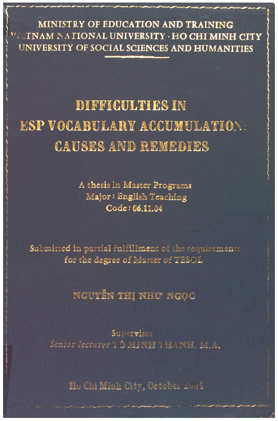 Difficulties in ESP vocabulary accumulation causes and remendies Luận văn Thạc sĩ 06.11.04