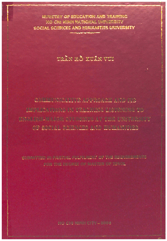 Communicative approach and its implications in teaching listening to English-major students at the university of social sciences and humanities Luận văn Thạc sĩ 5.07.02