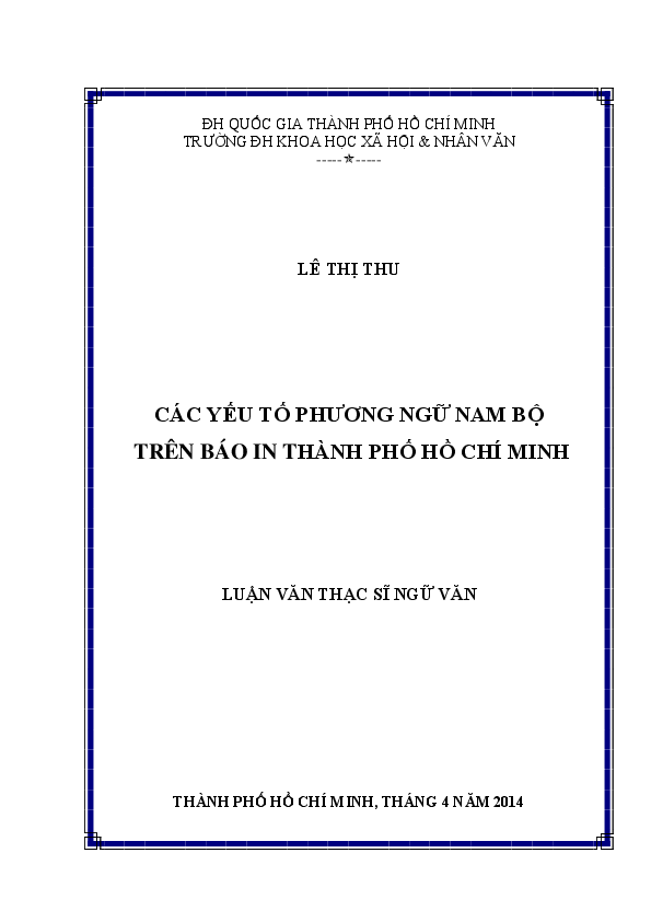 Các yếu tố phương ngữ Nam Bộ trên báo in thành phố Hồ Chí Minh luận văn Thạc sĩ 60.22.01