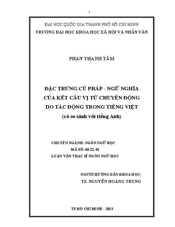 Đặc trưng cú pháp - ngữ nghĩa của kết cấu vị từ chuyển động do tác động trong tiếng Việt (có so sánh với tiếng Anh) luận văn Thạc sĩ 60.22.01