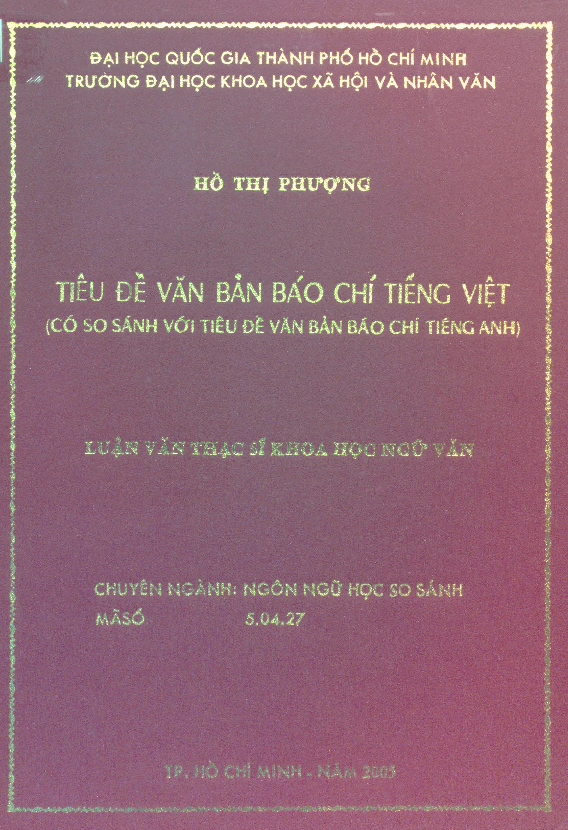 Tiêu đề văn bản báo chí tiếng Việt có so sánh với tiêu đề văn bản báo chí tiếng Anh luận văn Thạc sĩ 5.04.27