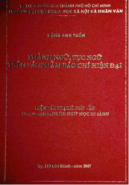 Thành ngữ, tục ngữ trên tác phẩm báo chí hiện đại luận văn Thạc sĩ 5.04.27