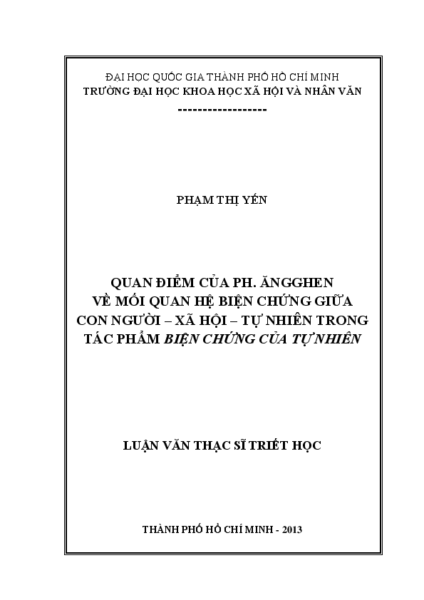 Quan điểm của Ph. Ăngghen về mối quan hệ biện chứng giữa con người - xã hội - tự nhiên trong tác phẩm Biện chứng của tự nhiên luận văn Thạc sĩ 60.22.80