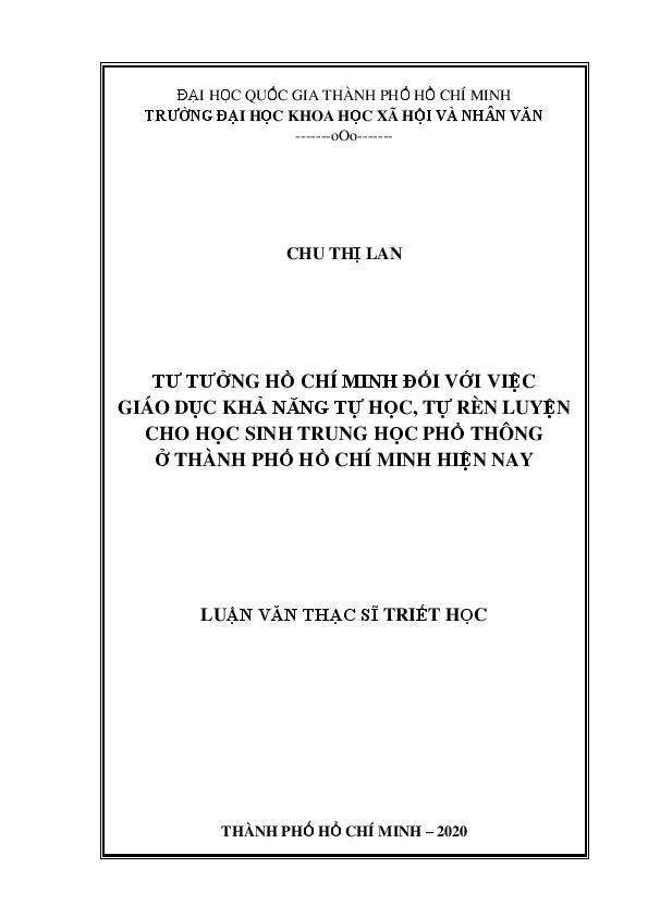 Tư tưởng Hồ Chí Minh đối với việc giáo dục khả năng tự học, tự rèn luyện cho học sinh Trung học phổ thông ở thành phố Hồ Chí Minh hiện nay hiện nay luận văn Thạc sĩ 8.22.90.01