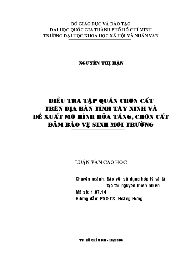Điều tra tập quán chôn cất trên địa bàn tỉnh Tây Ninh và đề xuất mô hình hỏa táng, chôn cất đảm bảo vệ sinh môi trường luận văn Thạc sĩ 1.07.14